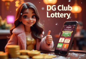 DG Club Lottery: Your Ticket to Unstoppable Success and Extraordinary Prizes!